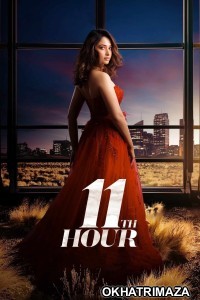 11Th Hour (2023) Season 1 (EP05 To EP08) Hindi Web Series