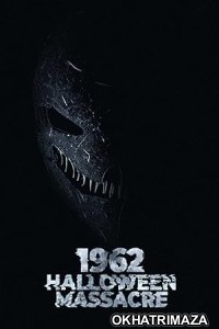 1962 Halloween Massacre (2023) HQ Bengali Dubbed Movie