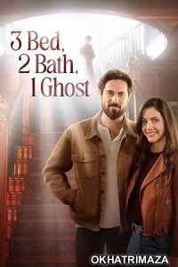 3 Bed 2 Bath 1 Ghost (2023) HQ Bengali Dubbed Movie