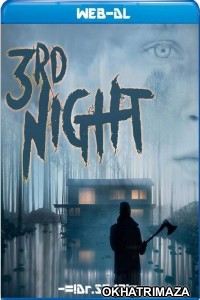 3rd Night (2017) UNCUT Hollywood Hindi Dubbed Movie