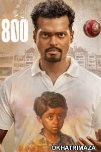 800 (2023) ORG South Indian Hindi Movie