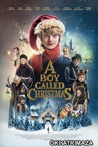 A Boy Called Christmas (2021) Hollywood Hindi Dubbed Movie