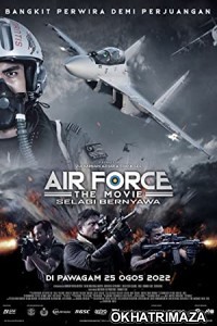 Air Force The Movie Selagi Bernyawa (2022) HQ Bengali Dubbed Movie