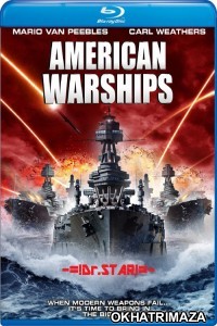 American Warships (2012) Hollywood Hindi Dubbed Movies