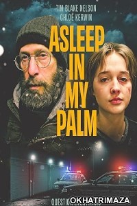 Asleep in My Palm (2023) HQ Hindi Dubbed Movie