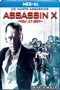 Assassin X (2016) Hollywood Hindi Dubbed Movie