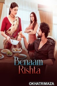 Benaam Rishta (2024) Bollywood Hindi Movie