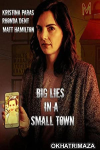 Big Lies in a Small Town (2022) HQ Hindi Dubbed Movie