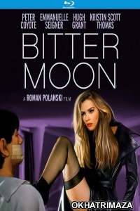 Bitter Moon (1992) Hollywood Hindi Dubbed Movies