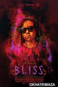 Bliss (2019) UnOfficial Hollywood Hindi Dubbed Movie