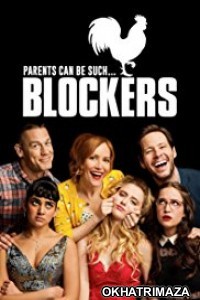 Blockers (2018) Hollywood English Movie Download