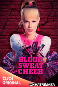 Blood Sweat and Cheer (2023) HQ Hindi Dubbed Movie