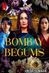 Bombay Begums (2021) Hindi Season 1 Complete Show