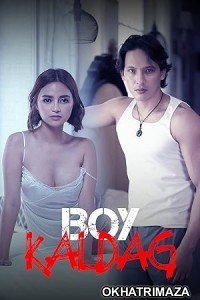 Boy Kaldag (2024) Tagalog Movie