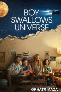 Boy Swallows Universe (2024) Season 1 Hindi Dubbed Series