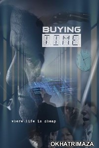 Buying Time (2024) HQ Bengali Dubbed Movie