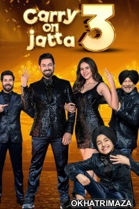 Carry on Jatta 3 (2023) Bollywood Hindi Movie