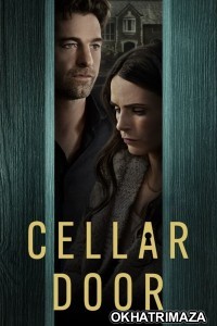 Cellar Door (2024) ORG Hollywood Hindi Dubbed Movie