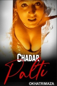 Chadar (2023) S01 EP01 To 02 Kadduapp Hindi Web Series