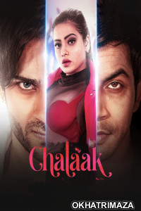 Chalaak (2023) Bollywood Hindi Movie