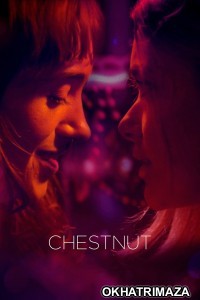 Chestnut (2024) ORG Hollywood Hindi Dubbed Movie