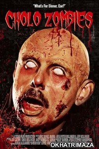 Cholo Zombies (2024) HQ Hindi Dubbed Movie