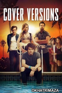 Cover Versions (2018) ORG Hollywood Hindi Dubbed Movie