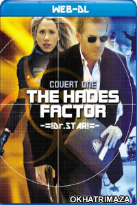 Covert One The Hades Factor (2006) Hollywood Hindi Dubbed Movie