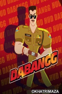 Dabangg (2021) Hindi Season 1 Complete Show