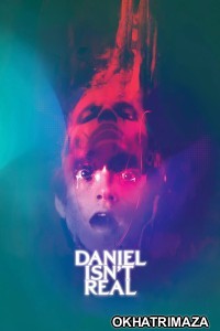 Daniel isnt Real (2019) ORG Hollywood Hindi Dubbed Movie