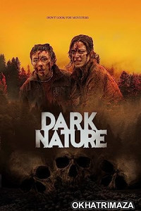 Dark Nature (2022) HQ Hindi Dubbed Movie