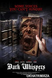 Dark Whispers Volume (2019) Hollywood Hindi Dubbed Movie