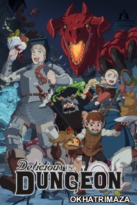 Delicious in Dungeon (2024) Season 1 (EP01) Hindi Dubbed Series