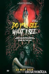 Do You See What I See (2024) HQ Hindi Dubbed Movie