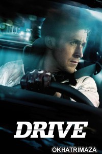 Drive (2011) ORG Hollywood Hindi Dubbed Movie