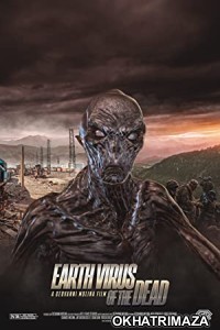 Earth Virus of the Dead (2022) HQ Bengali Dubbed Movie