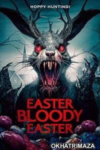 Easter Bloody Easter (2024) HQ Tamil Dubbed Movie