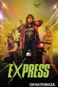 Express (2022) Hindi Dubbed Season 1 Complete Show