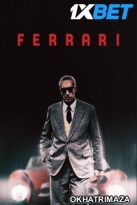 Ferrari (2023) Hollywood English Movie