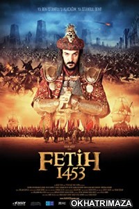 Fetih 1453 (2012) Hollywood Hindi Dubbed Movie