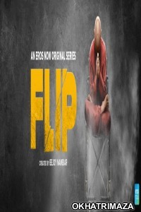 Flip (2019) Hindi Season 1 Complete Show