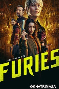 Furies (2024) Season 1 Hindi Dubbed Complete Web Series