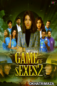 Game Of The Sexes (2022) Hindi Season 2 Complete Shows