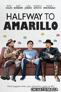 Halfway to Amarillo (2023) HQ Hindi Dubbed Movie