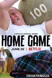 Home Game (2020) Hindi Dubbed Season 1 Complete Show