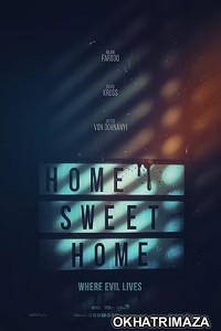 Home Sweet Home Where Evil Lives (2023) HQ Tamil Dubbed Movie