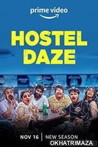 Hostel Daze (2019) Hindi Season 1 Complete Show