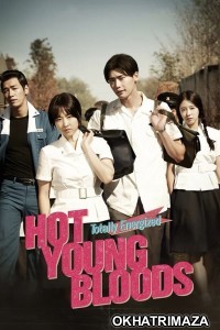 Hot Young Bloods (2014) ORG Hollywood Hindi Dubbed Movie