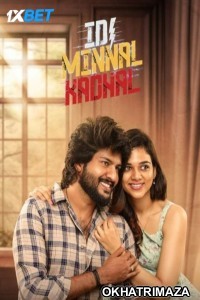 Idi Minnal Kadhal (2024) HQ South Inidan Hindi Dubbe Movie