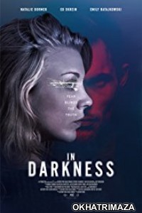 In Darkness (2018) Hollywood English Movie